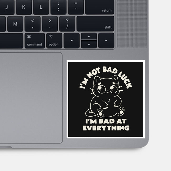 I'm Bad At Everything-None-Glossy-Sticker-koalastudio