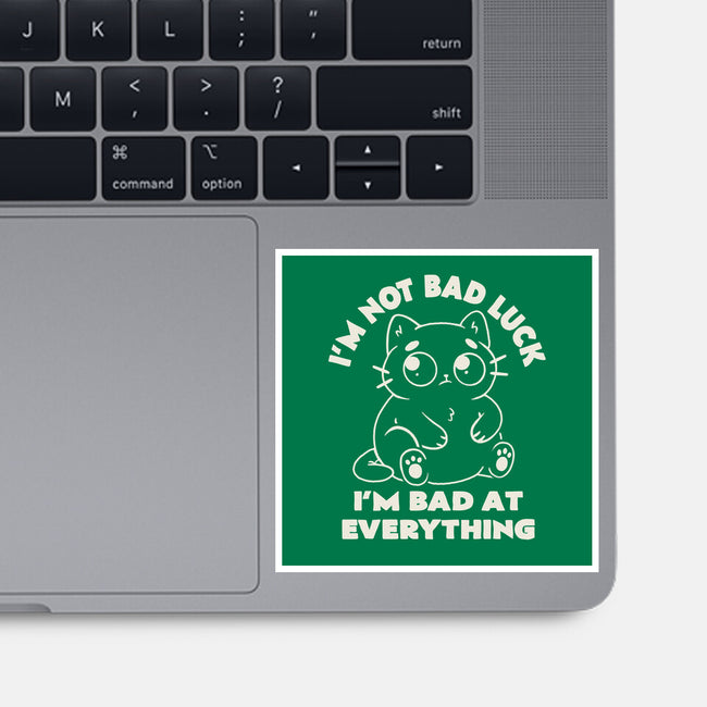 I'm Bad At Everything-None-Glossy-Sticker-koalastudio