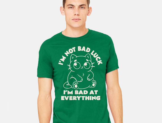 I'm Bad At Everything