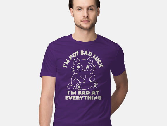I'm Bad At Everything