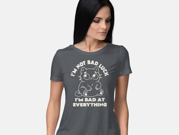 I'm Bad At Everything