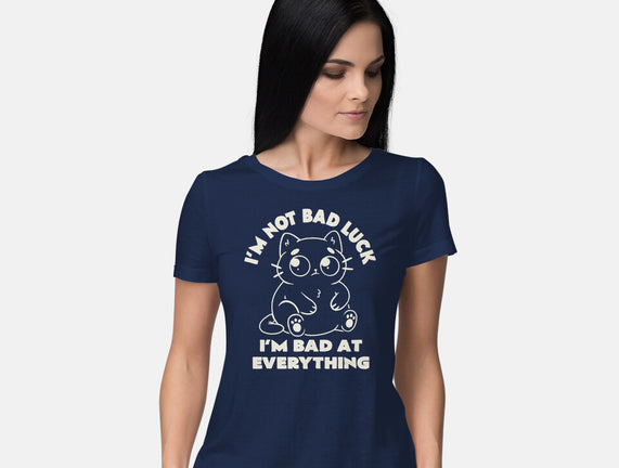 I'm Bad At Everything