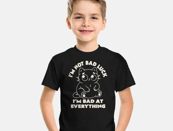 I'm Bad At Everything