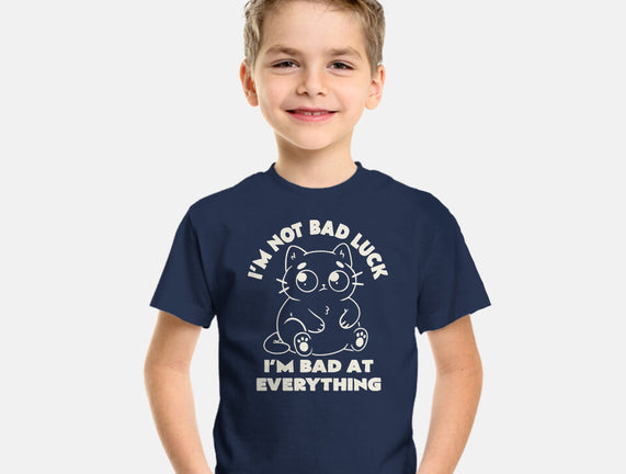 I'm Bad At Everything