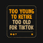 Too Old For TikTok-None-Mug-Drinkware-koalastudio