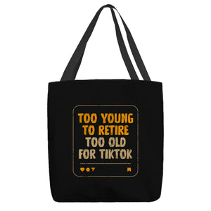 Too Old For TikTok