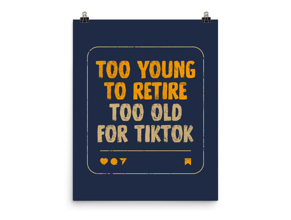Too Old For TikTok