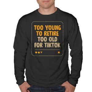 Too Old For TikTok