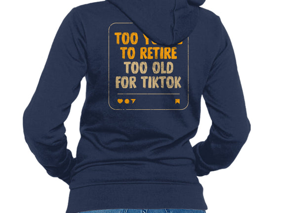 Too Old For TikTok