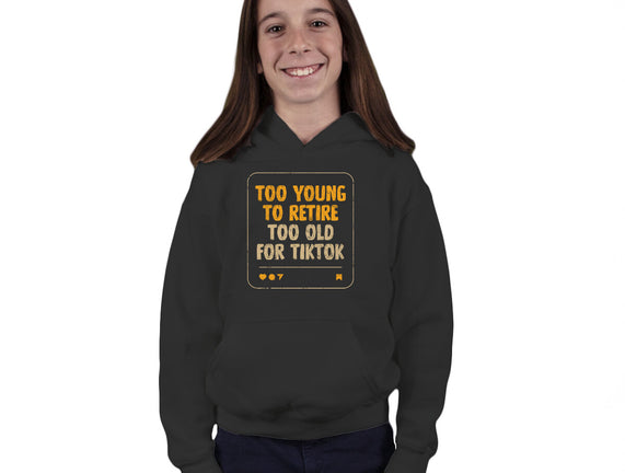 Too Old For TikTok