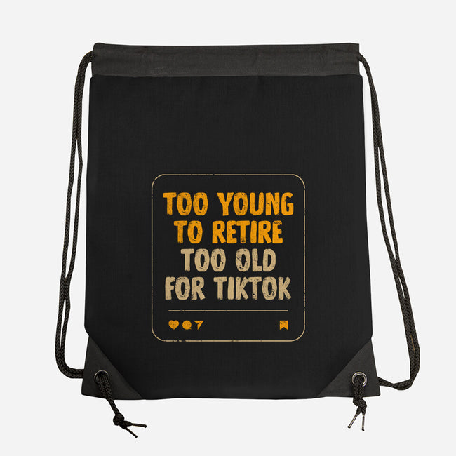 Too Old For TikTok-None-Drawstring-Bag-koalastudio