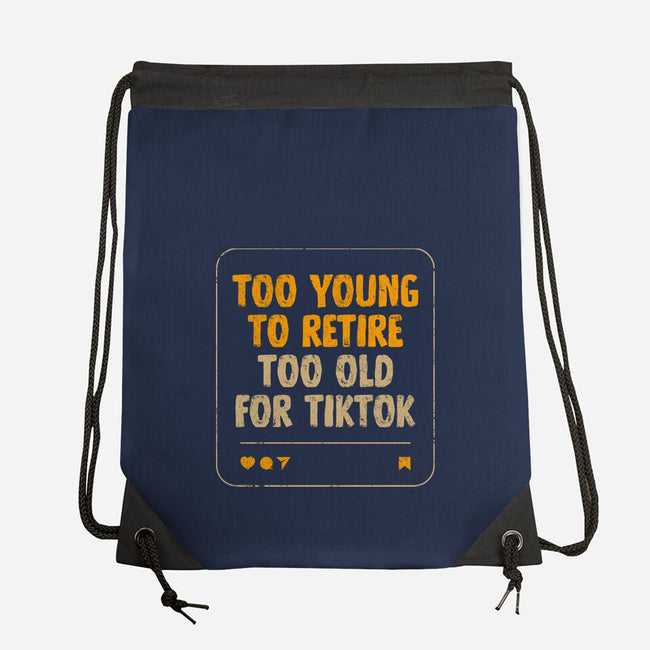 Too Old For TikTok-None-Drawstring-Bag-koalastudio
