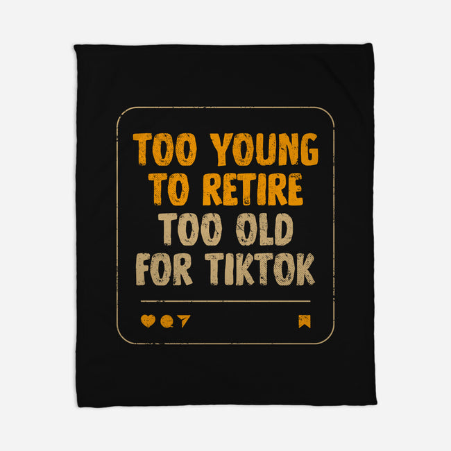 Too Old For TikTok-None-Fleece-Blanket-koalastudio