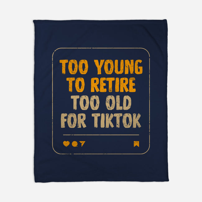 Too Old For TikTok-None-Fleece-Blanket-koalastudio