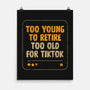 Too Old For TikTok-None-Matte-Poster-koalastudio