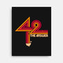 42 Is The Ultimate Answer-None-Stretched-Canvas-sachpica
