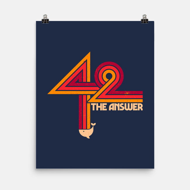 42 Is The Ultimate Answer-None-Matte-Poster-sachpica
