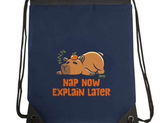 Nap Now Explain Later