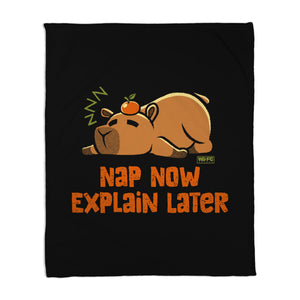Nap Now Explain Later