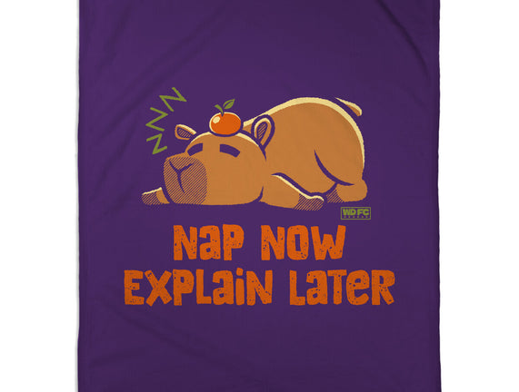Nap Now Explain Later
