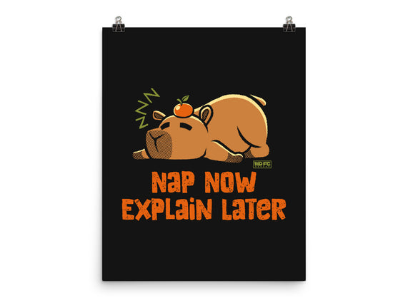 Nap Now Explain Later