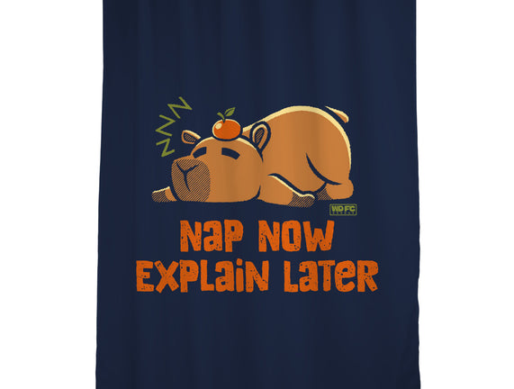 Nap Now Explain Later