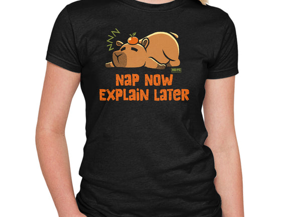 Nap Now Explain Later