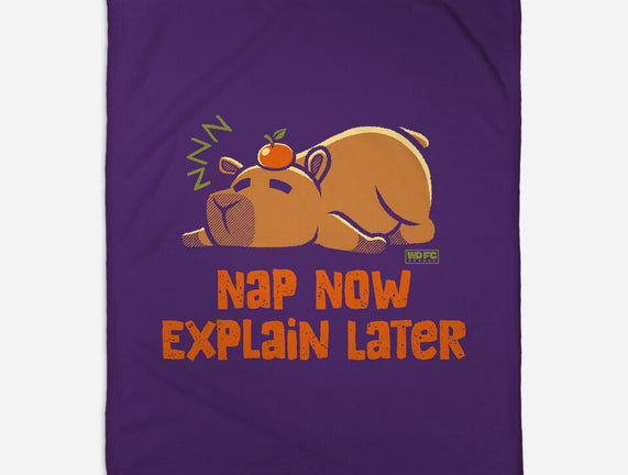 Nap Now Explain Later
