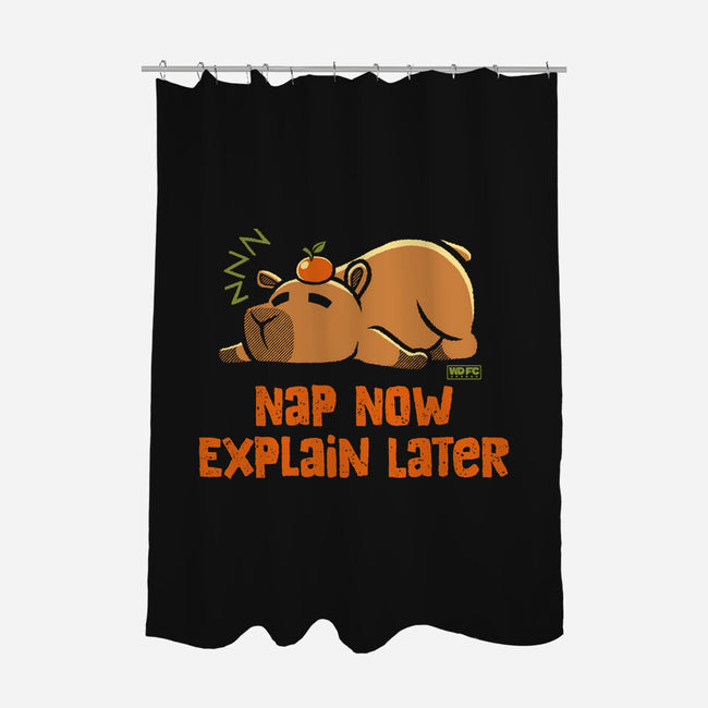 Nap Now Explain Later-None-Polyester-Shower Curtain-worlddominationforcats