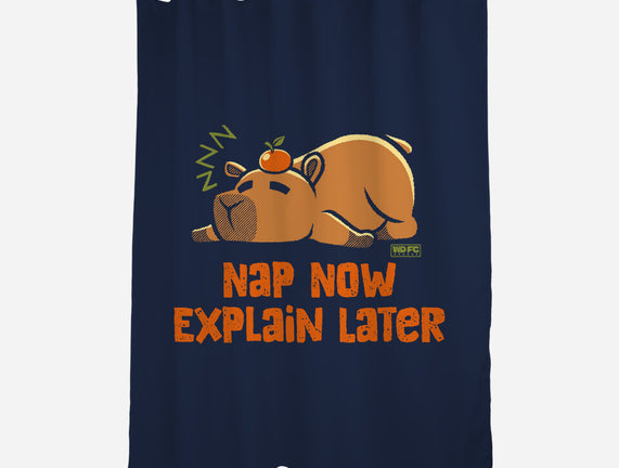 Nap Now Explain Later