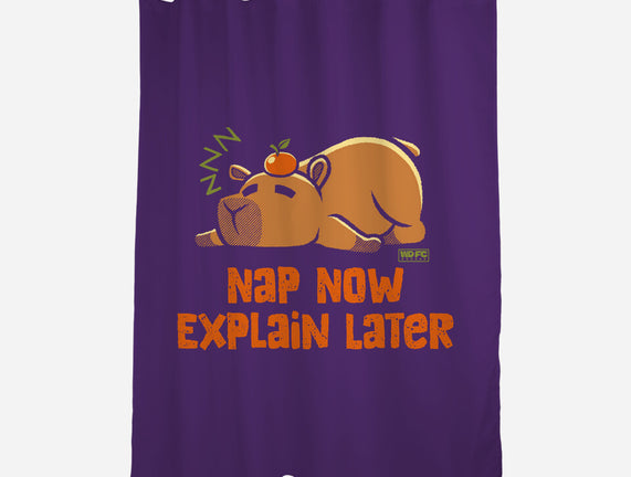 Nap Now Explain Later