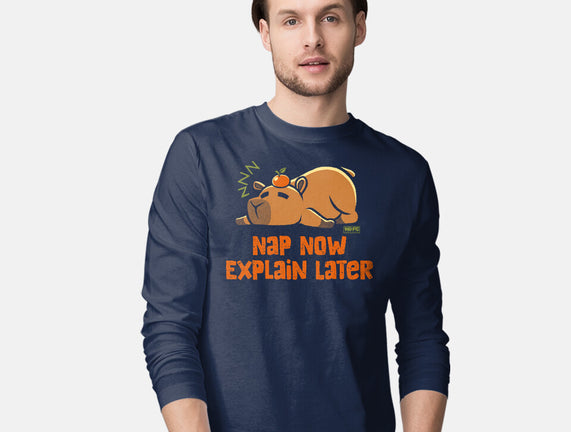 Nap Now Explain Later