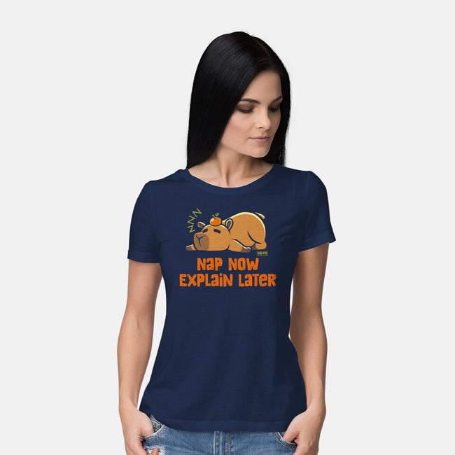 Nap Now Explain Later-Womens-Basic-Tee-worlddominationforcats