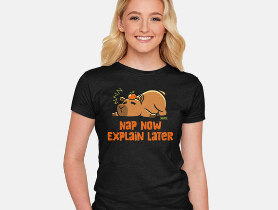 Nap Now Explain Later