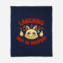 Laughing But In Despair-None-Fleece-Blanket-worlddominationforcats