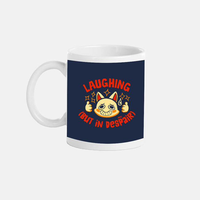 Laughing But In Despair-None-Mug-Drinkware-worlddominationforcats