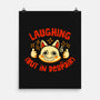 Laughing But In Despair-None-Matte-Poster-worlddominationforcats