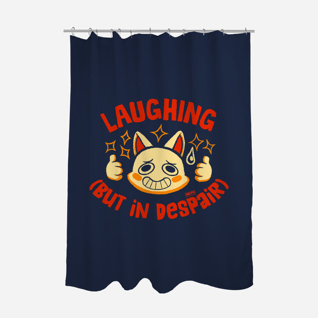 Laughing But In Despair-None-Polyester-Shower Curtain-worlddominationforcats