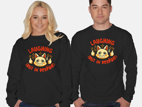 Laughing But In Despair
