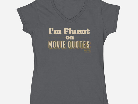 I Speak Fluent Movie Quotes