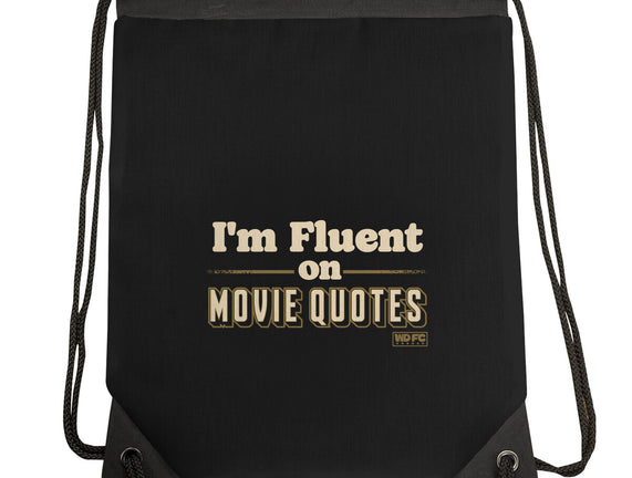 I Speak Fluent Movie Quotes