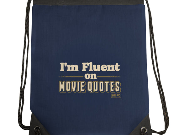 I Speak Fluent Movie Quotes