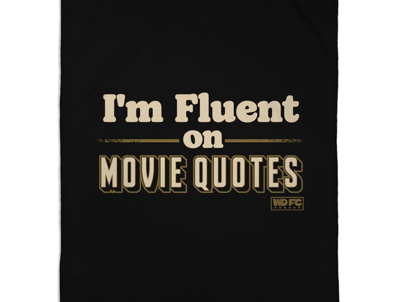 I Speak Fluent Movie Quotes