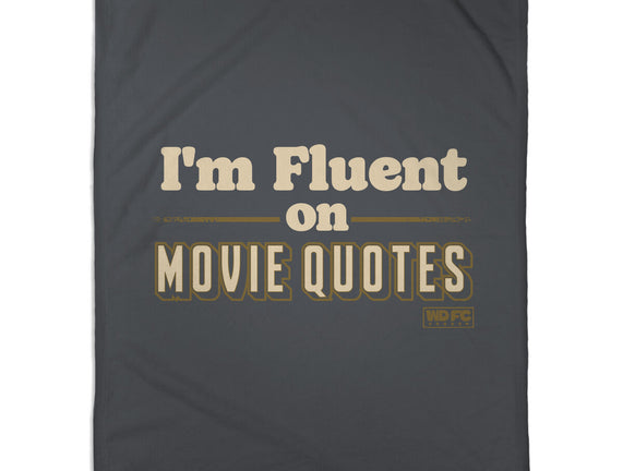 I Speak Fluent Movie Quotes