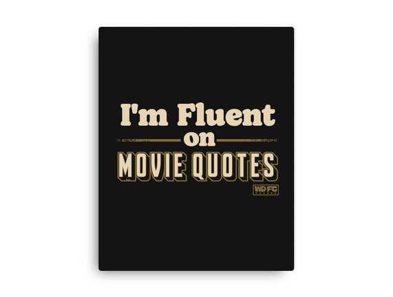 I Speak Fluent Movie Quotes