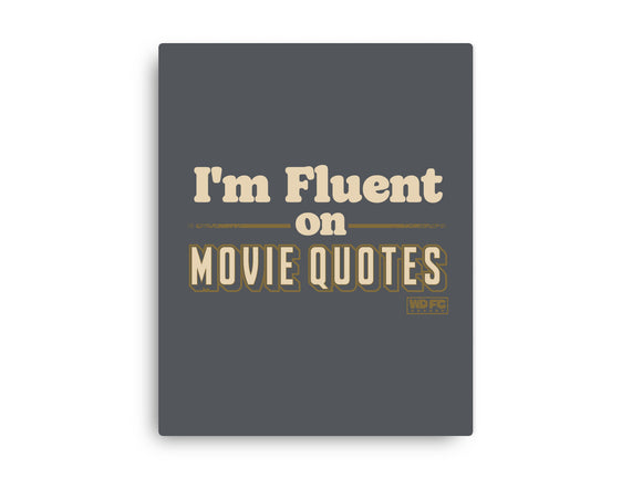 I Speak Fluent Movie Quotes