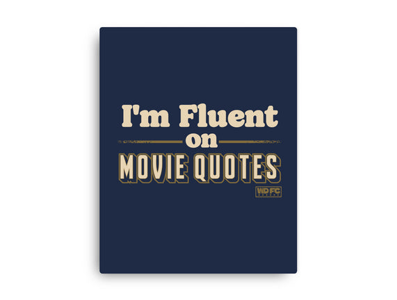 I Speak Fluent Movie Quotes