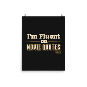 I Speak Fluent Movie Quotes