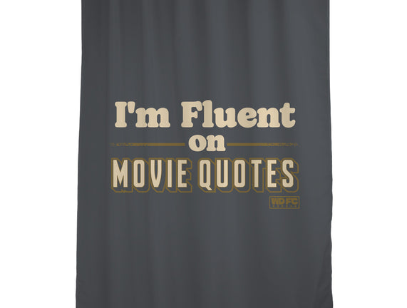 I Speak Fluent Movie Quotes