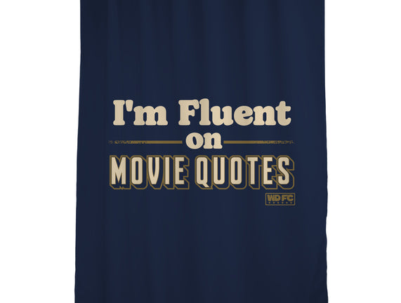 I Speak Fluent Movie Quotes